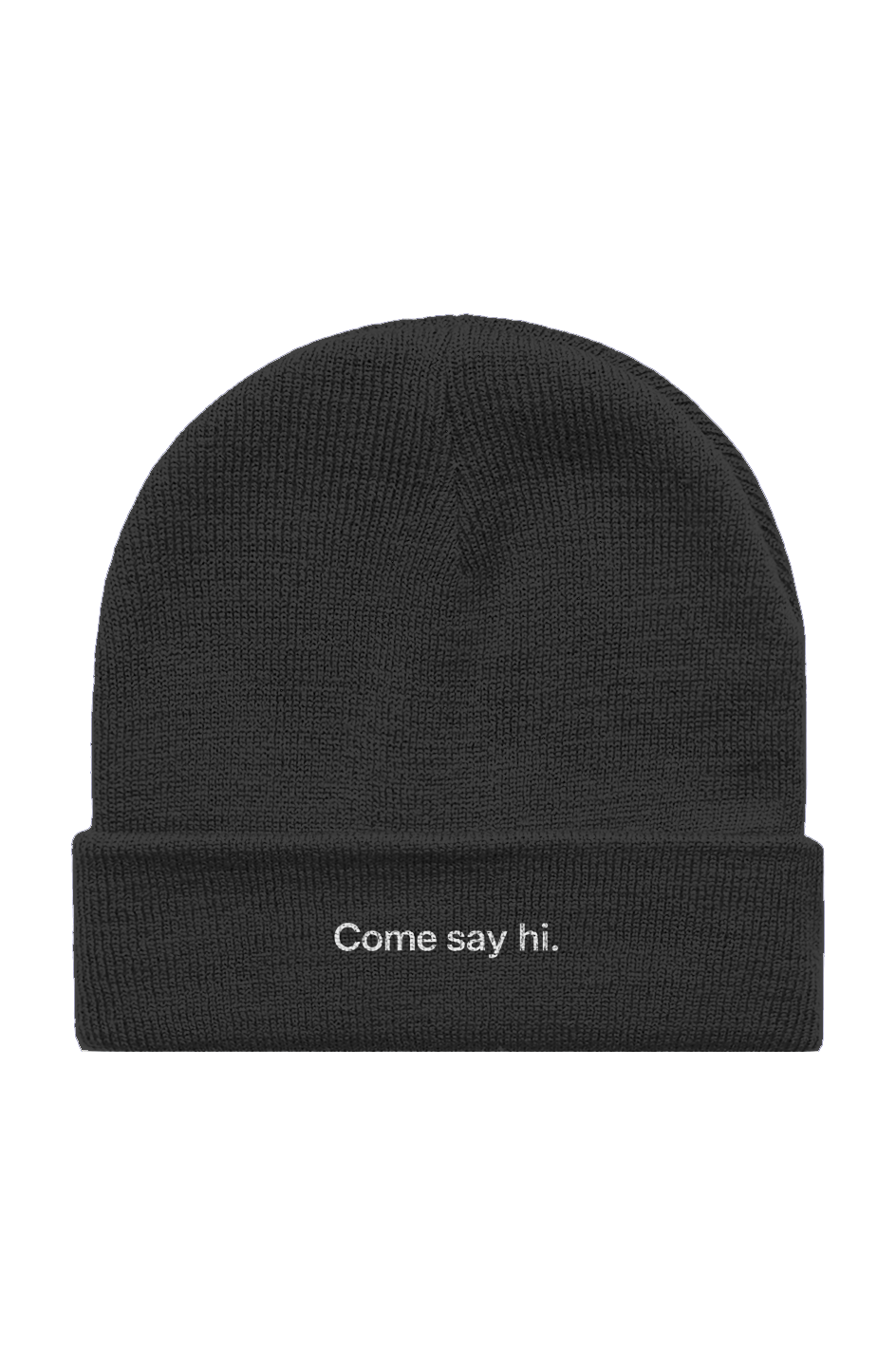 The Come Say Hi.™ Beanie